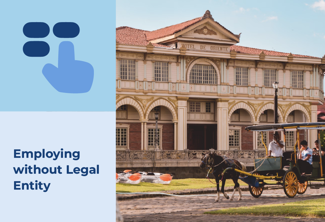 Employing without a Legal Entity in The Philippines