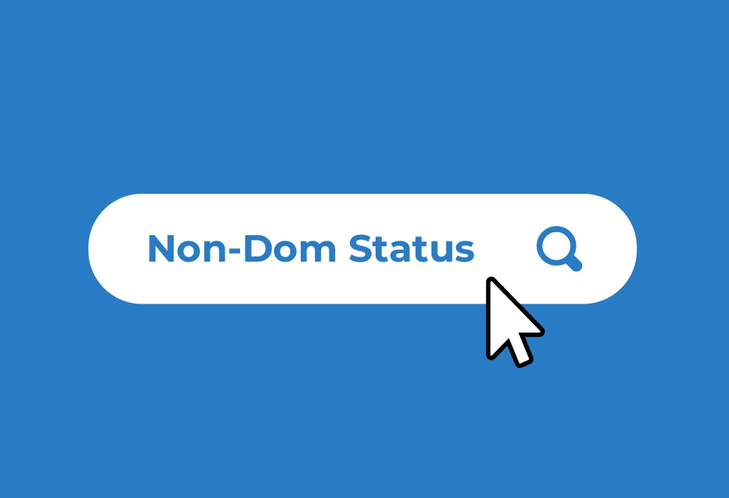 Non-Dom Status